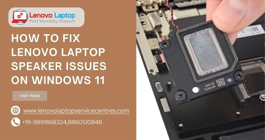 Fix Lenovo Laptop Speaker Issue on Windows 11