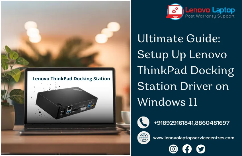 Ultimate Guide: Setup Up Lenovo ThinkPad Docking Station Driver on Windows 11