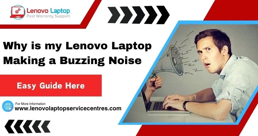 Why is my lenovo laptop making a buzzing noise 