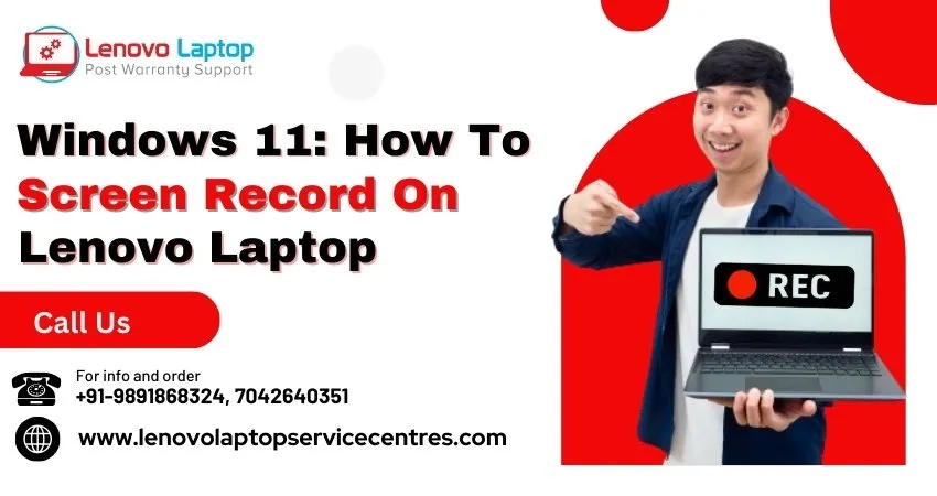 Windows 11 How to Screen Record on Lenovo Laptop