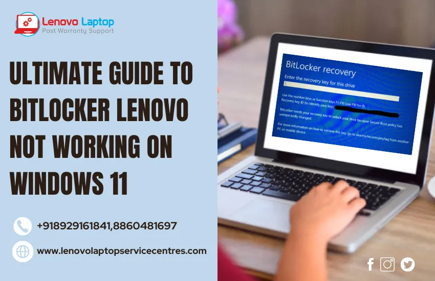 Ultimate Guide To Bitlocker Lenovo Not Working on Windows 11