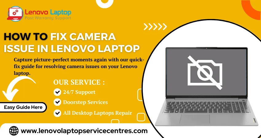 How to Fix Camera Issue in Lenovo Laptop