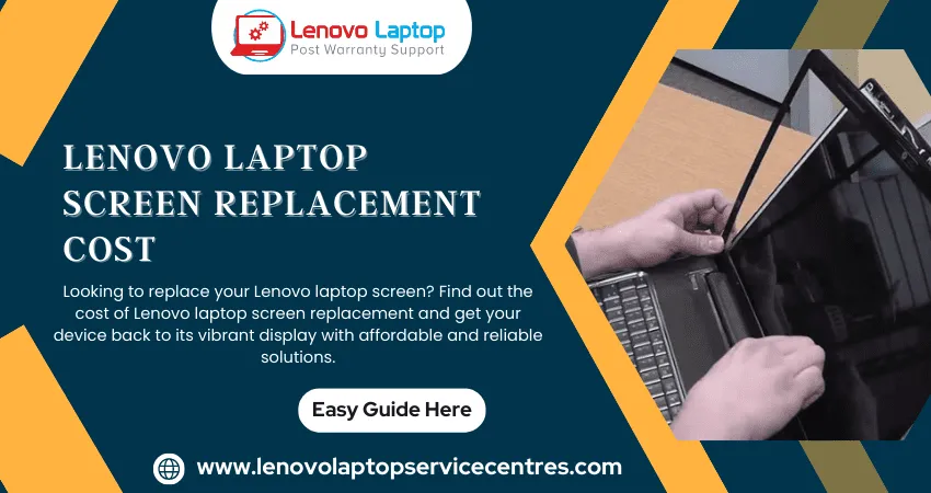 Lenovo Laptop Screen Replacement Cost